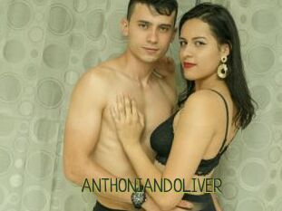ANTHONIANDOLIVER