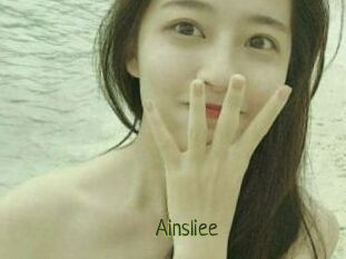 Ainsliee