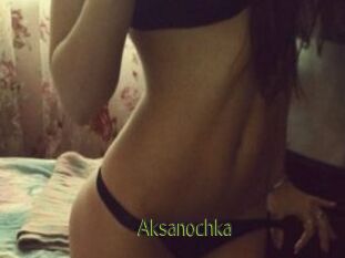 Aksanochka