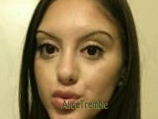 AliceTremble