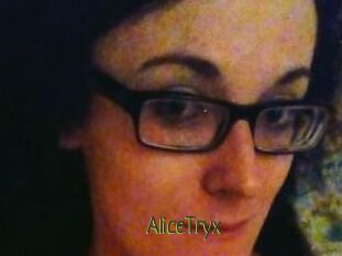 AliceTryx