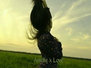 Amelie_x_Love