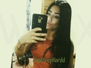 AnalDeepHardd