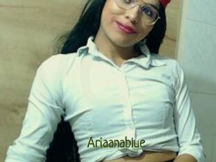 Ariaanablue