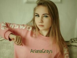 ArianaGrays