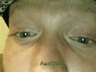 Awaitman1