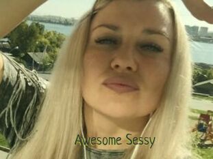 Awesome_Sessy