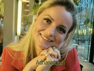 Adrianadutch
