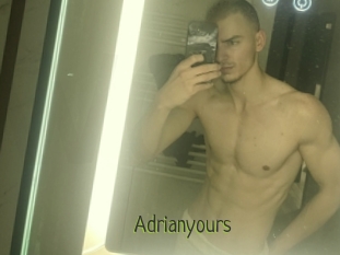 Adrianyours
