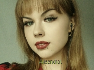 Aileenxhot