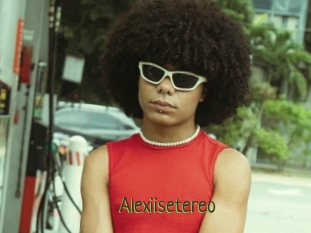 Alexiisetereo