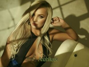 Anahiluvx