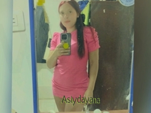 Aslydayana