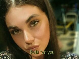 Bella_for_you