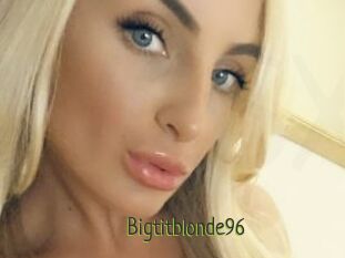 Bigtitblonde96