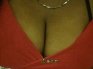 Bluehot