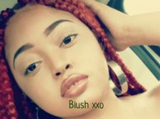 Blush_xxo