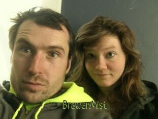 BrawenMist
