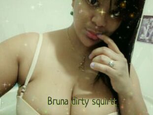 Bruna_dirty_squirtt
