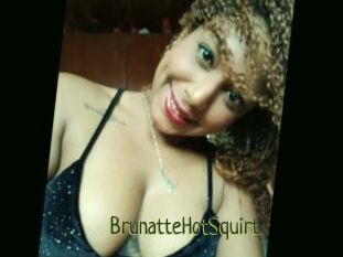 BrunatteHotSquirt