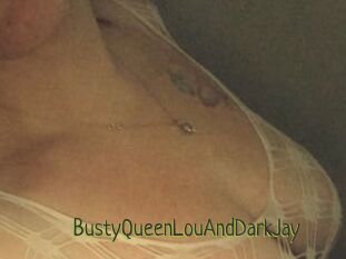 BustyQueenLouAndDarkJay