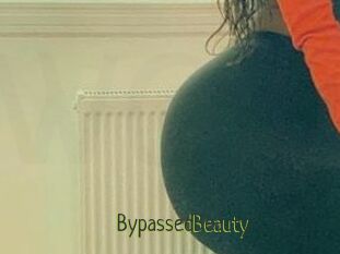 BypassedBeauty