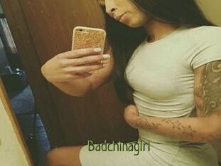 Badchinagirl