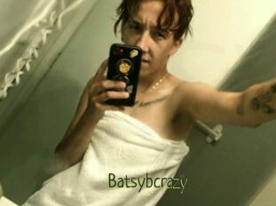 Batsybcrazy
