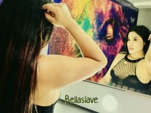 Bellaslave