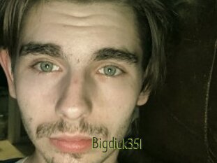 Bigdick35l