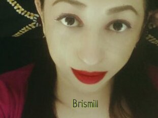 Brismill