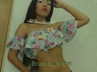 Brunnetex_hotter
