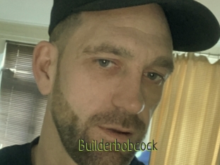 Builderbobcock