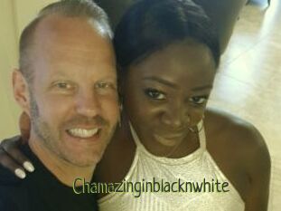 Chamazinginblacknwhite