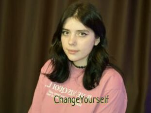 ChangeYourself