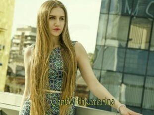 ChatWithKaterina