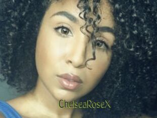 ChelseaRoseX