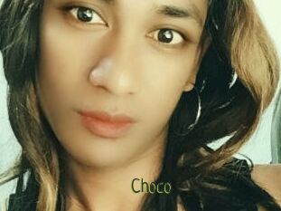 Choco
