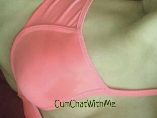 CumChatWithMe