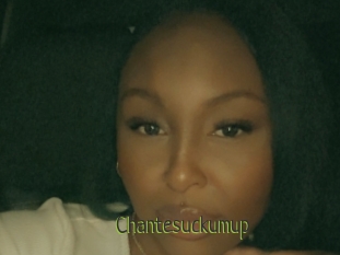 Chantesuckumup