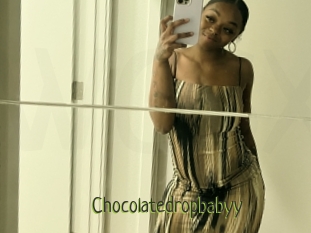Chocolatedropbabyy
