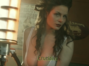 Cruelalice