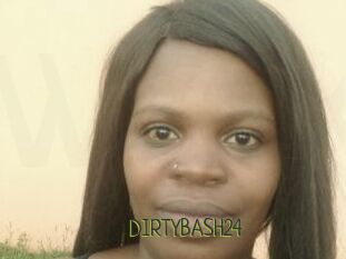 DIRTYBASH24