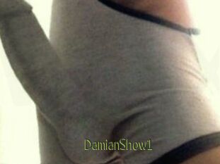 DamianShow1
