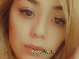 Dana_Weet