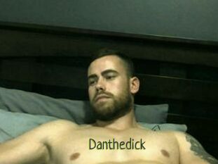 Danthedick