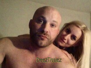 DeezTittiez