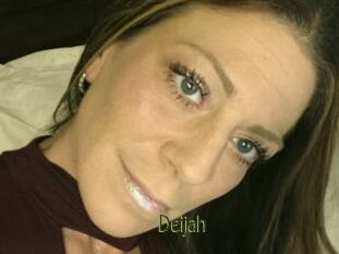Deijah