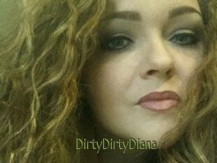 DirtyDirtyDiana
