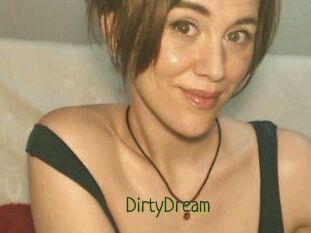 DirtyDream